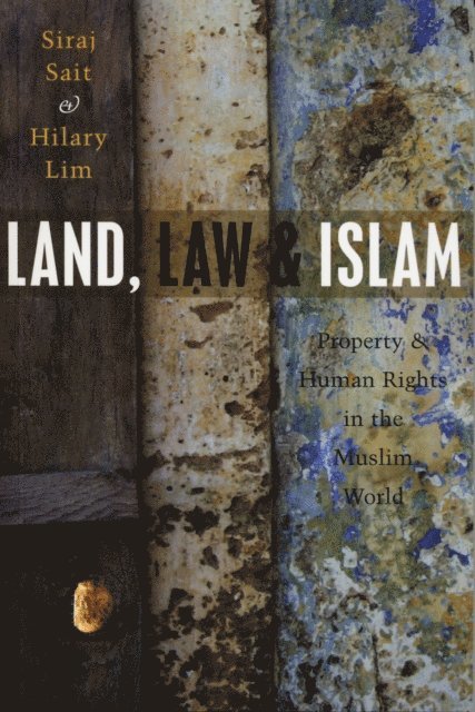 Hilary Lim - Land, Law and Islam, E-bok