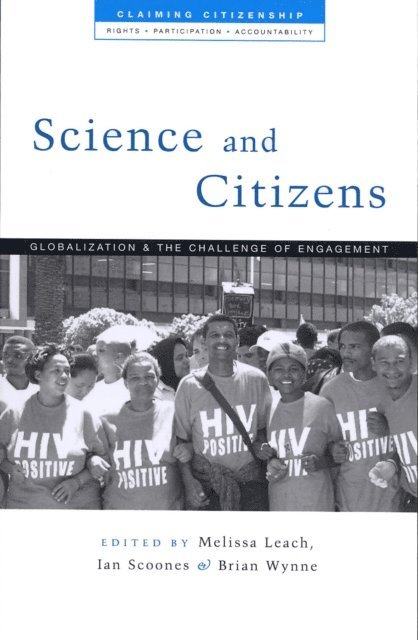 Melissa Leach, Ian Scoones, Brian Wynne - Science and Citizens, E-bok