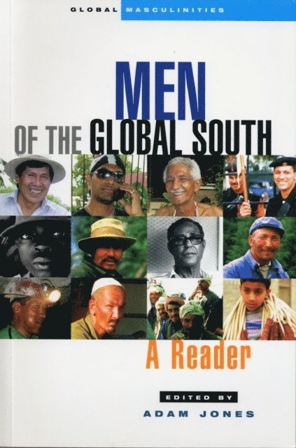 Adam Jones - Men of the Global South, E-bok