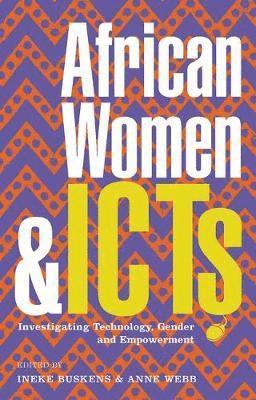 -, Ineke Buskens - African Women and ICTs, Häftad
