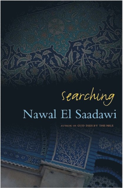 Nawal El Saadawi - Searching, E-bok
