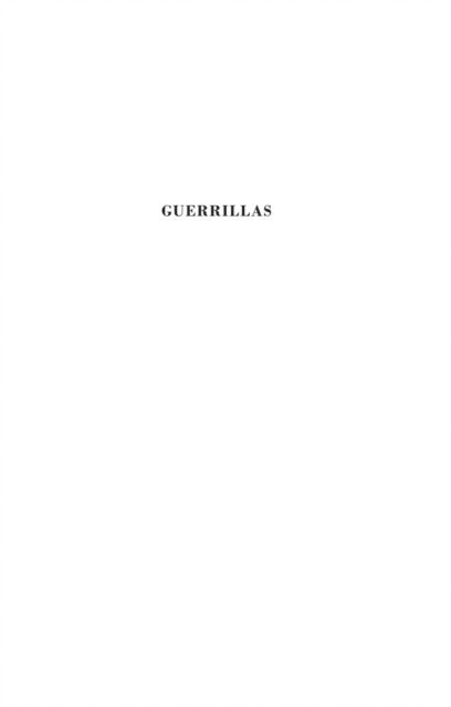 Dirk Kruijt - Guerrillas, E-bok