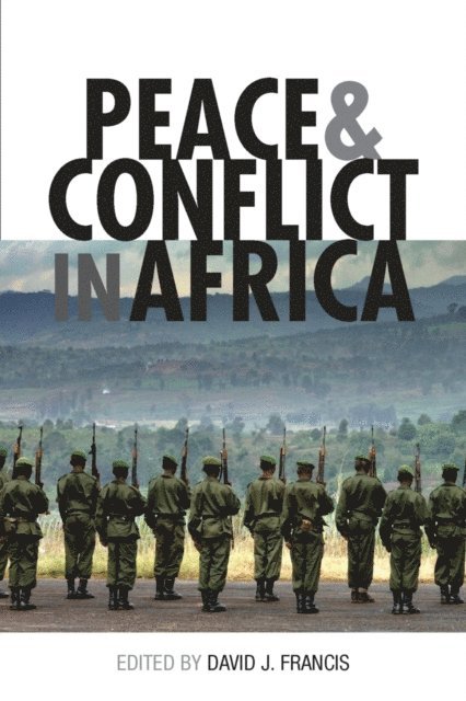 David Francis - Peace and Conflict in Africa, E-bok