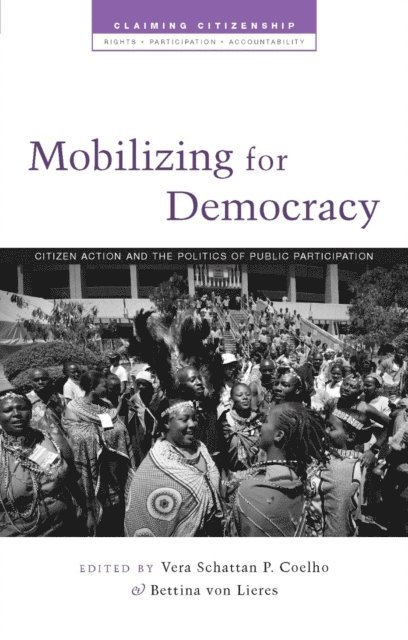 Vera Schatten Coelho, Bettina von Liers - Mobilizing for Democracy, E-bok