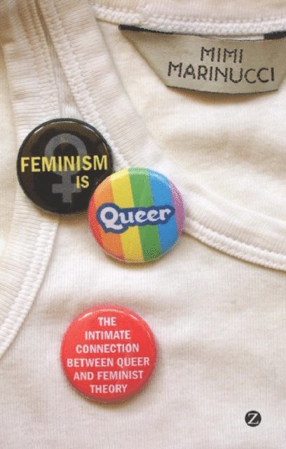 Mimi Marinucci - Feminism is Queer, E-bok