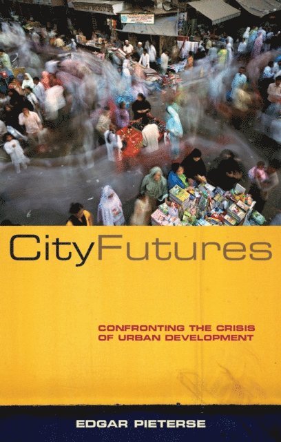 Doctor Edgar Pieterse - City Futures, E-bok