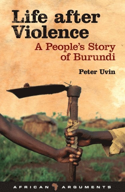 Peter Uvin - Life after Violence, E-bok