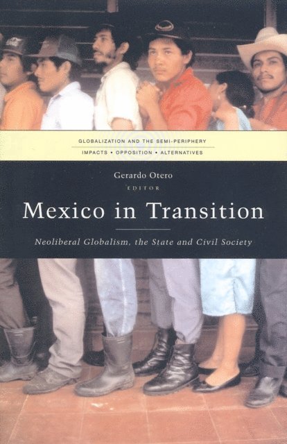 Gerardo Otero - Mexico in Transition, E-bok