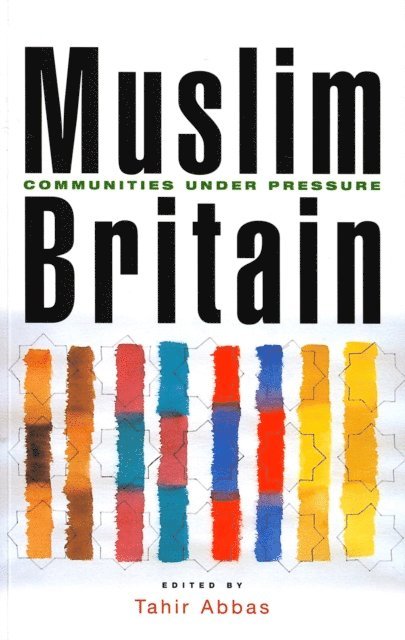 Tahir Abbas - Muslim Britain, E-bok