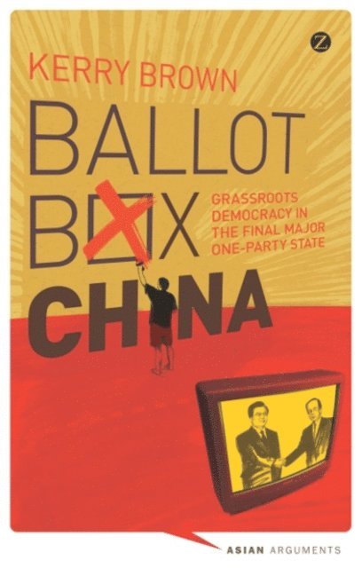 Kerry Brown - Ballot Box China, E-bok