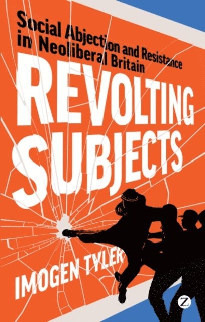 Imogen Tyler - Revolting Subjects, E-bok