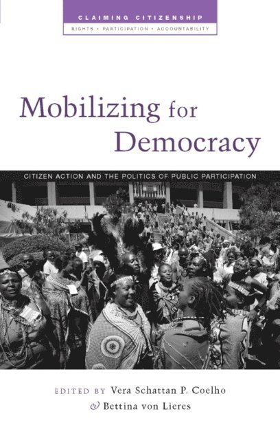 Vera Schatten Coelho, Bettina von Liers - Mobilizing for Democracy, E-bok