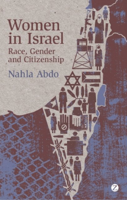 Doctor Nahla Abdo - Women in Israel, E-bok