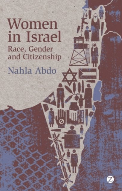 Doctor Nahla Abdo - Women in Israel, E-bok