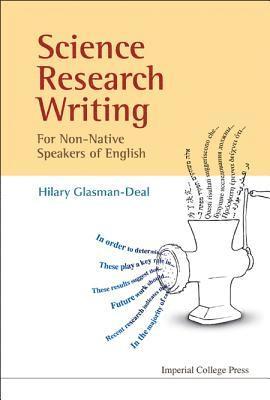 Hilary Glasman-deal - Science Research Writing For Non-native Speakers Of English, Inbunden