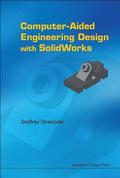 Computer-aided Engineering Design With Solidworks