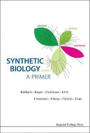 Freemont Paul S, Paul Simon Freemont, Richard I Kitney - Synthetic Biology - A Primer, Inbunden