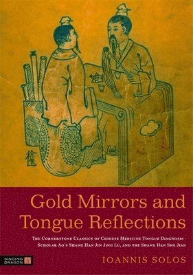 Ioannis Solos - Gold Mirrors and Tongue Reflections, Inbunden. Tillgänglighet: Lägg i varukorg