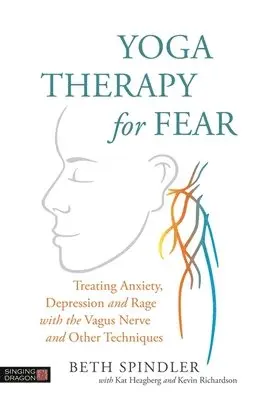 Beth Spindler - Yoga Therapy for Fear, Häftad. Tillgänglighet: Lägg i varukorg