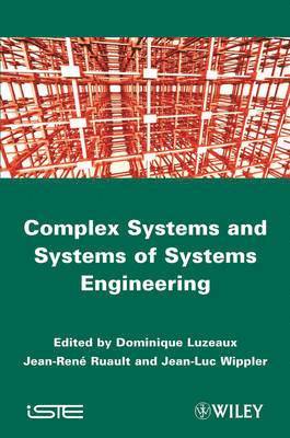 Dominique Luzeaux, Jean-René Ruault, Jean-Luc Wippler - Large-scale Complex System and Systems of Systems, Inbunden