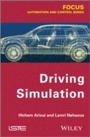 Hichem Arioui, Lamri Nehaoua - Driving Simulation, Inbunden. Tillgänglighet: Lägg i varukorg