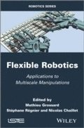 Flexible Robotics