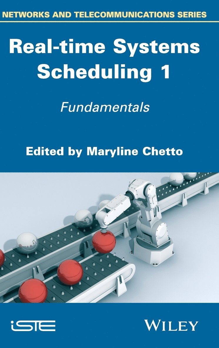 Maryline Chetto - Real-time Systems Scheduling 1, Inbunden