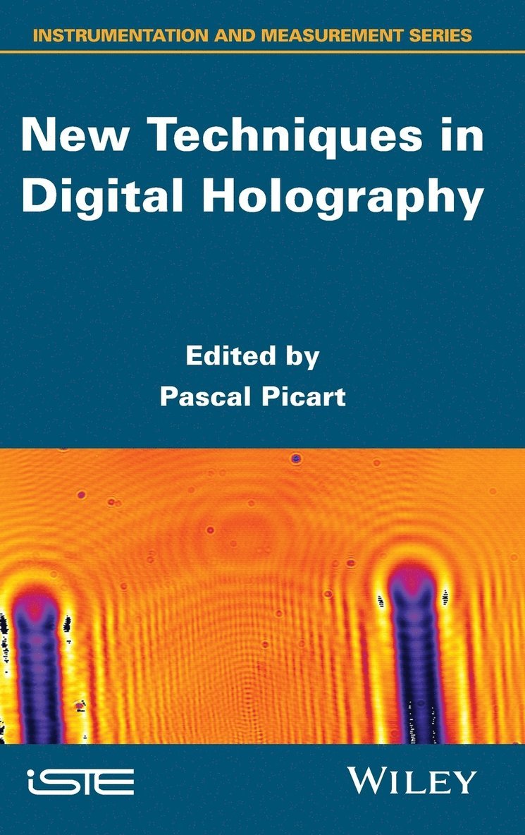 Pascal Picart, Pascal Picart - New Techniques in Digital Holography, Inbunden. Tillgänglighet: Lägg i varukorg