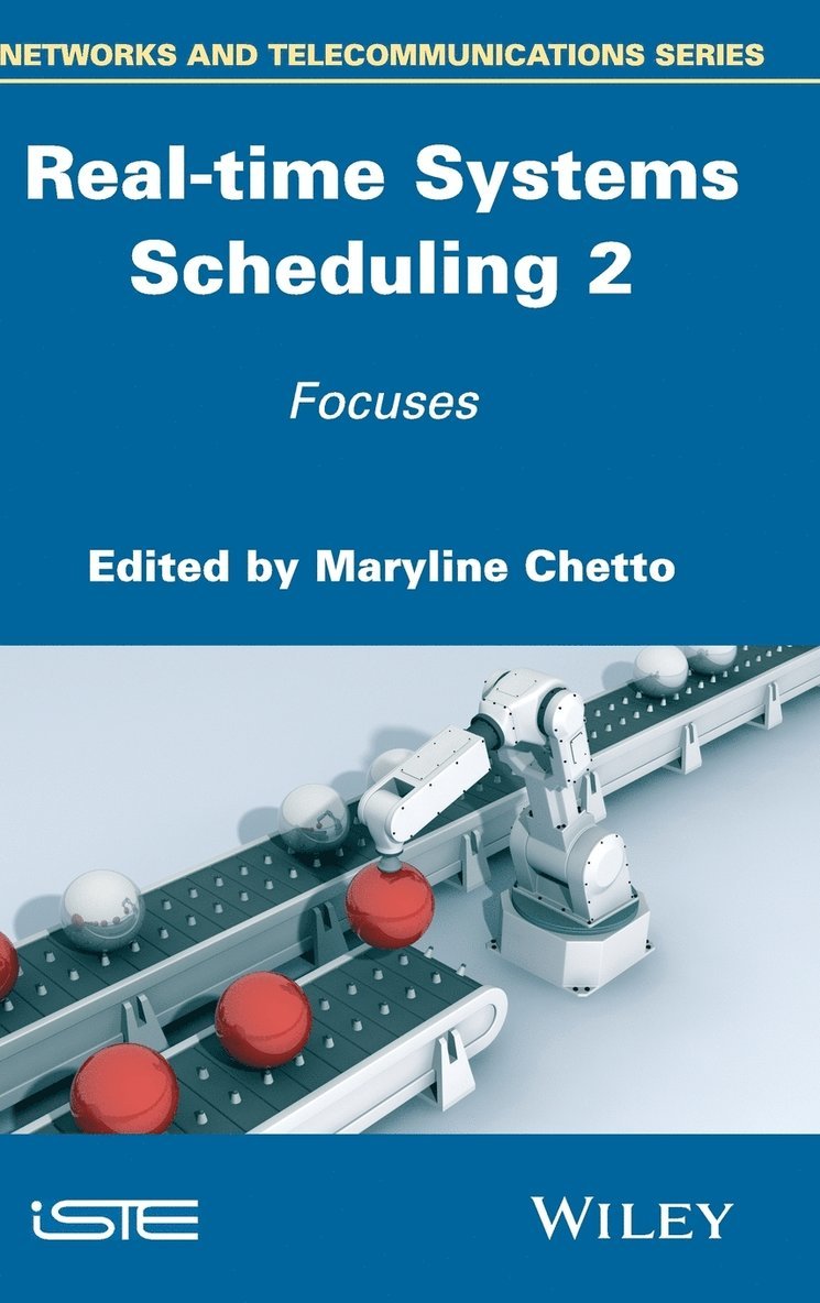 Maryline Chetto, Maryline Chetto - Real-time Systems Scheduling 2, Inbunden