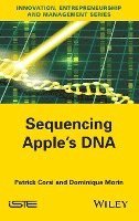 Patrick Corsi, Dominique Morin - Sequencing Apple's DNA, Inbunden