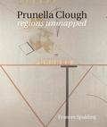 Prunella Clough : Regions Unmapped
