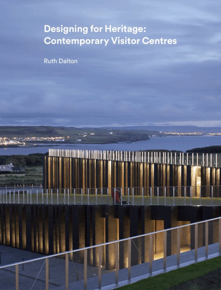 Ruth Dalton - Designing for Heritage, Inbunden