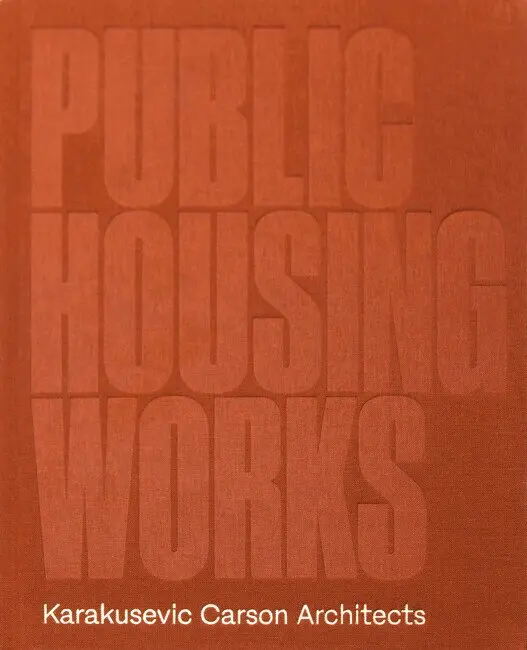 Paul Karakusevic, Mike Althorpe, Abigail Batchelor - Public Housing Works, Inbunden. Tillgänglighet: Tillfälligt slut