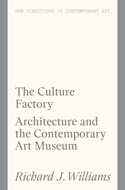 Richard J Williams - Culture Factory, E-bok