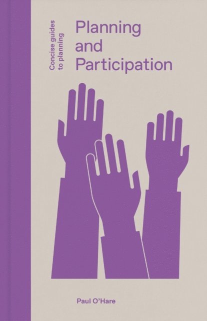 Paul O'Hare - Planning and Participation, E-bok. Tillgänglighet: Tillfälligt slut