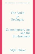 Artist as Ecologist