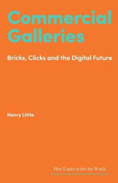 Henry Little - Commercial Galleries, E-bok