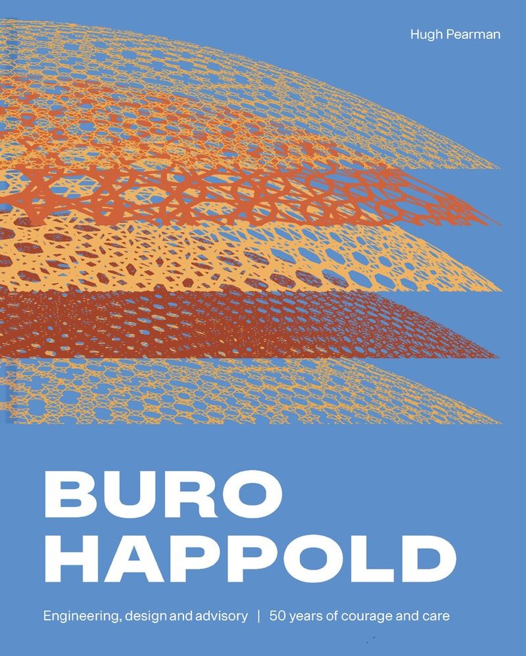 Hugh Pearman - Buro Happold - Engineering, Design and Advisory, Inbunden. Tillgänglighet: Kommande