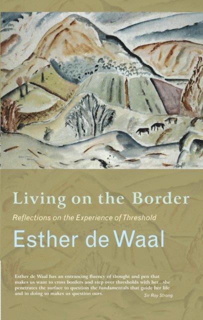 Esther de Waal - Living on the Border, E-bok