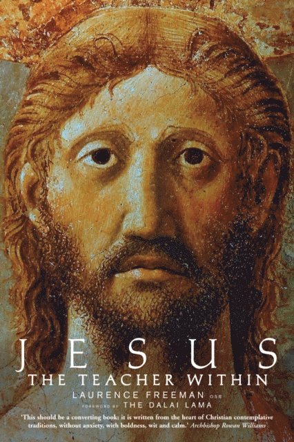 Laurence Freeman - Jesus the Teacher Within, E-bok