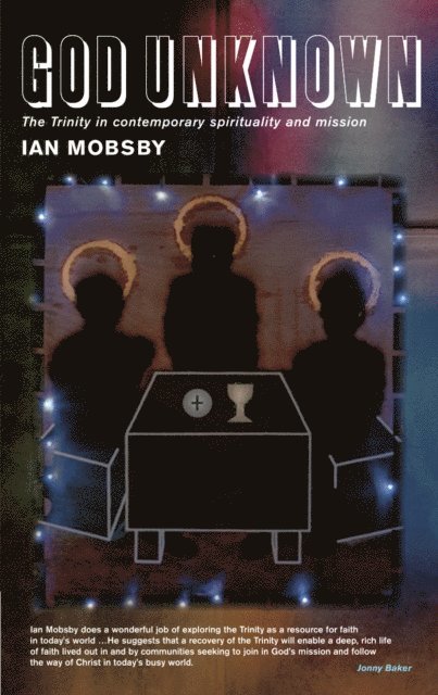 Ian Mobsby - God Unknown, E-bok