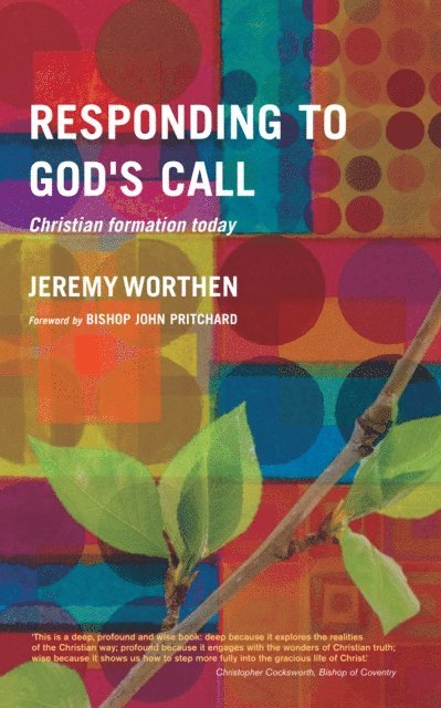 Jeremy Worthen - Responding to God's Call, E-bok