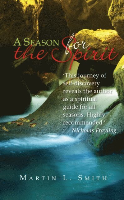 Martin L. Smith - Season for the Spirit, E-bok