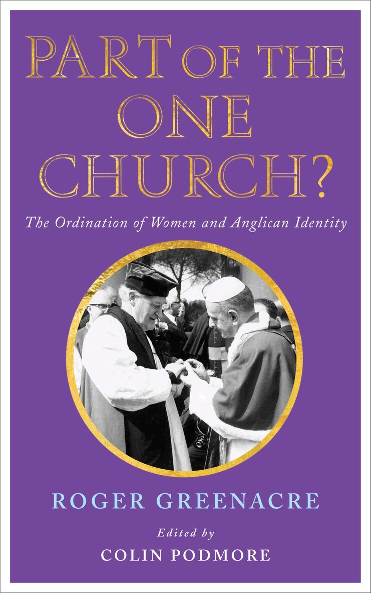 Roger Greenacre, Colin Podmore - Part of the One Church?, Häftad