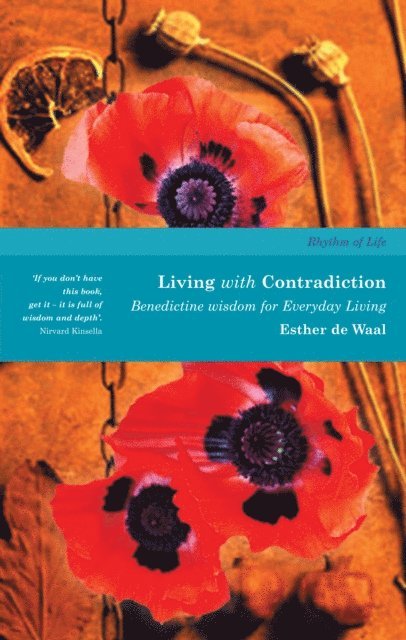 Esther De Waal - Living with Contradiction, E-bok