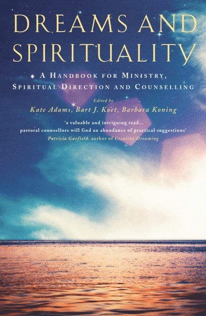 Kate Adams - Dreams and Spirituality, E-bok