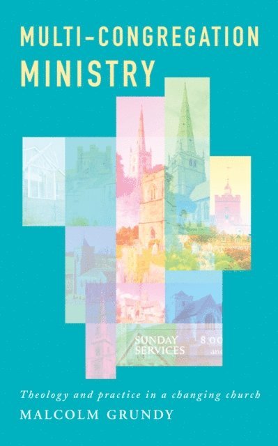 Malcolm Grundy - Multi-Congregation Ministry, E-bok
