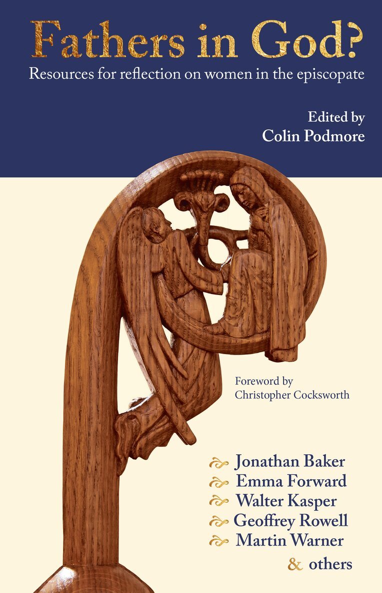 Colin Podmore, Colin Podmore - Fathers in God?, Häftad