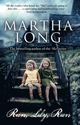 Martha Long - Run, Lily, Run, Häftad