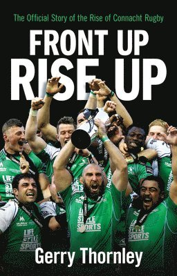 Gerry Thornley - Front Up, Rise Up, Häftad
